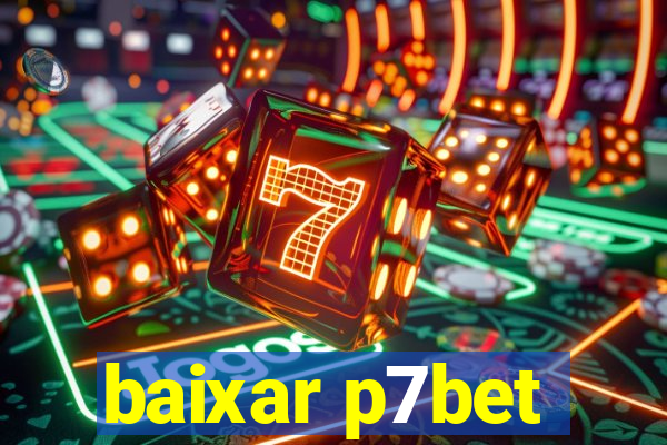 baixar p7bet